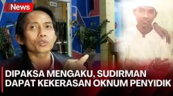 Pengacara Akhirnya Bisa Temui Sudirman, Ungkap Kekerasan Oknum Penyidik terhadap Kliennya
