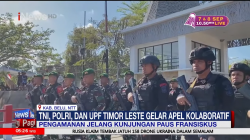 TNI, Polri dan UPF Timor Leste Apel Kolaboratif Jelang Kunjungan Paus Fransiskus