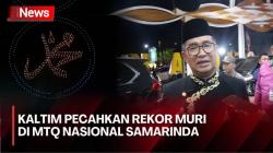 Kaltim Sukses Selenggarakan MTQ Ke-30, Pecahkan Rekor MURI dan Sabet Juara Umum