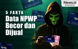 Infografis 5 Fakta Data NPWP Bocor dan Dijual