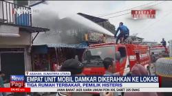Tiga Rumah di Asahan Ludes Terbakar, Kerugian Ditaksir Ratusan Juta Rupiah