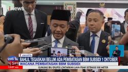 Bahlil Lahadalia Tegaskan Belum Ada Pembatasan BBM Subsidi 1 Oktober