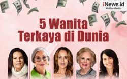 Infografis 5 Wanita Terkaya di Dunia