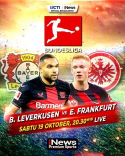 Jadwal Liga Jerman Malam Ini Live di iNews: Bayer Leverkusen Vs Eintracht Frankfurt