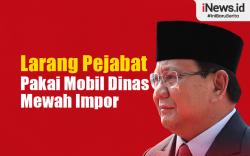 Infografis Prabowo Larang Pejabat Pakai Mobil Dinas Mewah Impor