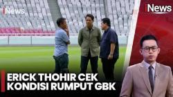 Erick Thohir Beri Kabar Baik usai Cek Rumput SUGBK Jelang Timnas Indonesia Vs Jepang dan Arab Saudi