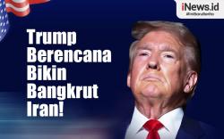 Infografis Trump Bakal Bikin Bangkrut Iran untuk Paksa Sepakati Perjanjian Nuklir Baru