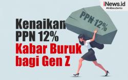 Infografis Kenaikan PPN 12 Persen jadi Kabar Buruk bagi Gen Z