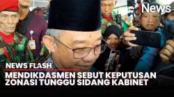 Mendikdasmen Abdul Mu'ti: Sistem Zonasi Tunggu Sidang Kabinet