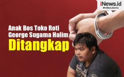 Infografis Anak Bos Toko Roti George Sugama Halim Ditangkap