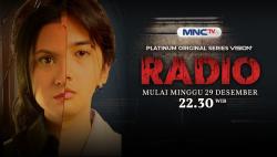 Kisah Jurnalis Memecahkan Kasus Pembunuhan Misterius, Saksikan Platinum Original Series Radio di MNCTV