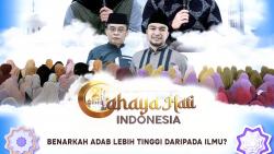 Saksikan Cahaya Hati Indonesia Siang Ini: Benarkah Adab Lebih Tinggi daripada Ilmu? Bersama Ustadz Zacky Mirza dan Nawawi Alaqsi di vozpublica