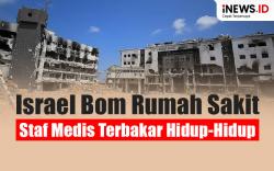 Infografis Israel Bom RS Kamal Adwan Gaza, Staf Medis Terbakar Hidup-Hidup