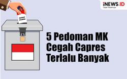 Infografis 5 Pedoman MK Cegah Capres Terlalu Banyak