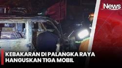 Kebakaran Bengkel di Palangka Raya, 3 Mobil Hangus Terbakar
