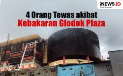 Infografis 4 Orang Tewas akibat Kebakaran Hebat Glodok Plaza