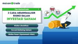 Ini 3 Cara Meminimalisir Risiko dalam Investasi Saham ala MotionTrade