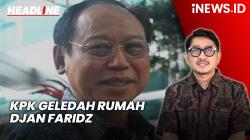 Headline iNEWS.ID: KPK Geledah Rumah Djan Faridz di Menteng terkait Kasus Harun Masiku