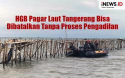 Infografis HGB Pagar Laut Tangerang Bisa Dibatalkan Tanpa Proses Pengadilan