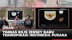 Timnas Rilis Jersey Baru, Terinspirasi Indonesia Pusaka | MORNING NEWS