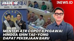 Headline vozpublica.ID: Menteri ATR Copot 6 Pegawai hingga Shin Tae-yong Dapat Pekerjaan Baru