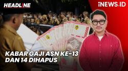 Headline iNEWS.ID: Heboh Kabar Gaji ke-13 dan 14 ASN 2025 bakal Dihapus