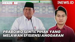 Headline vozpublica.ID: Prabowo Sentil Pihak yang Melawan Kebijakan Efisiensi Anggaran