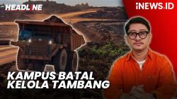 Headline iNEWS.ID: Kampus Batal Kelola Tambang