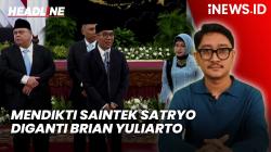 Headline vozpublica.ID: Prabowo Reshuffle Kabinet, Mendikti Saintek Satryo Diganti Brian Yuliarto
