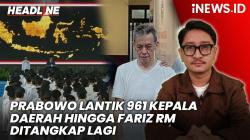 Headline iNEWS.ID:  Prabowo Lantik 961 Kepala Daerah hingga Fariz RM Ditangkap Polisi