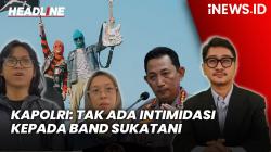 Headline vozpublica.ID: Kapolri Tegaskan Tak Ada Intimidasi kepada Band Sukatani