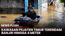 Terakhir Terjadi 2014, Banjir Pejaten Timur Capai Ketinggian 4 Meter