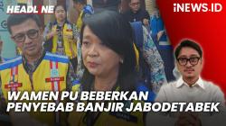 Headline iNEWS.ID: Bukan Tanggul Jebol, Wakil Menteri PU Beberkan Penyebab Banjir di Bekasi