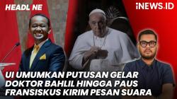 Headline vozpublica.id: UI Umumkan Putusan Gelar Doktor Bahlil hingga Paus Fransiskus Kirim Pesan Suara