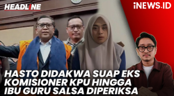  Hasto Didakwa Suap Eks Komisioner KPU hingga Polisi Periksa Ibu Guru Terkait Video Syur