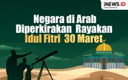 Infografis Negara-Negara Arab Kemungkinan Rayakan Idul Fitri 1446 H pada 30 Maret