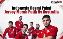 Infografis Indonesia Resmi Pakai Jersey Merah Putih Vs Australia