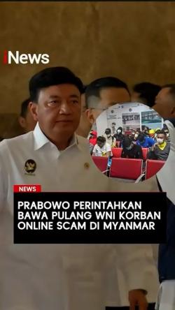 Prabowo Perintahkan Bawa Pulang WNI Korban Online Scam di Myanmar