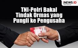 Infografis TNI-Polri Bakal Tindak Ormas yang Pungli Pengusaha