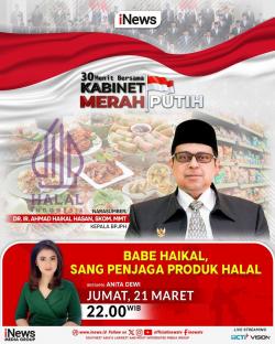 Jangan Lewatkan 'Babe Haikal, Sang Penjaga Produk Halal' di 30 Menit Bersama Kabinet Merah Putih Malam Ini, hanya di vozpublica
