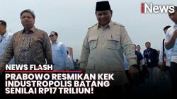 Presiden Prabowo Resmikan KEK Industropolis Batang: Bisa jadi Shenzhen-nya RI