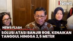 Pramono Anung Bersyukur Jakarta Terbebas dari Ancaman Banjir Rob