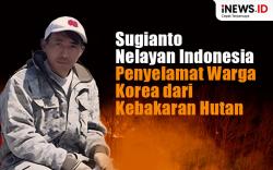 Infografis Sugianto Penyelamat Warga Korea dari Kebakaran Hutan 