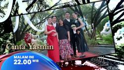 Sinopsis Sinetron Cinta Yasmin Eps 267, Selasa, 8 April 2025: Rencana Pelarian Galang dan Penyesalan Rangga