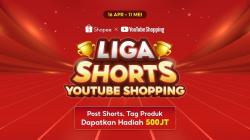 Dukung Kreator Indonesia, Shopee Hadirkan Liga Shorts YouTube Shopping!