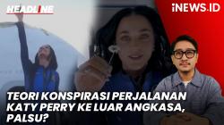 Headline vozpublica.ID: Heboh! Teori Konspirasi Ungkap Perjalanan Katy Perry ke Luar Angkasa Palsu