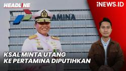 Headline vozpublica.ID: KSAL Minta Utang Triliunan Rupiah TNI AL ke Pertamina Diputihkan