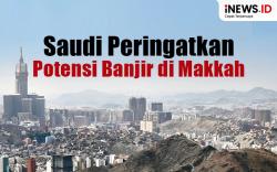 Infografis Saudi Peringatkan Potensi Banjir termasuk di Makkah
