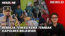Headline iNEWS.ID: Remaja di Medan Tewas Kena Tembak, Kapolres Belawan Dinonaktifkan