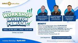 Siap Cuan? Ayo Daftar Workshop Online Investor Pemula bersama MNC Sekuritas